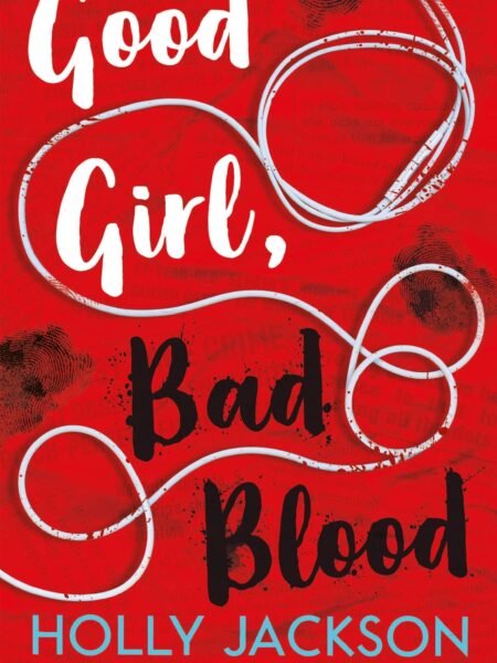 Good Girl, Bad Blood